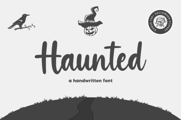 Haunted: The Chic Script Font for Modern Elegance