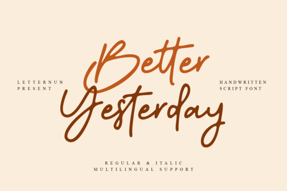 Why Better Yesterday Is the Script Font Your Projects Need